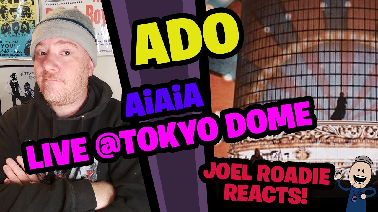 [Видеозапись с живого выступления] Ai Ai A @ Tokyo Dome [Ado] - Реакция Roadie