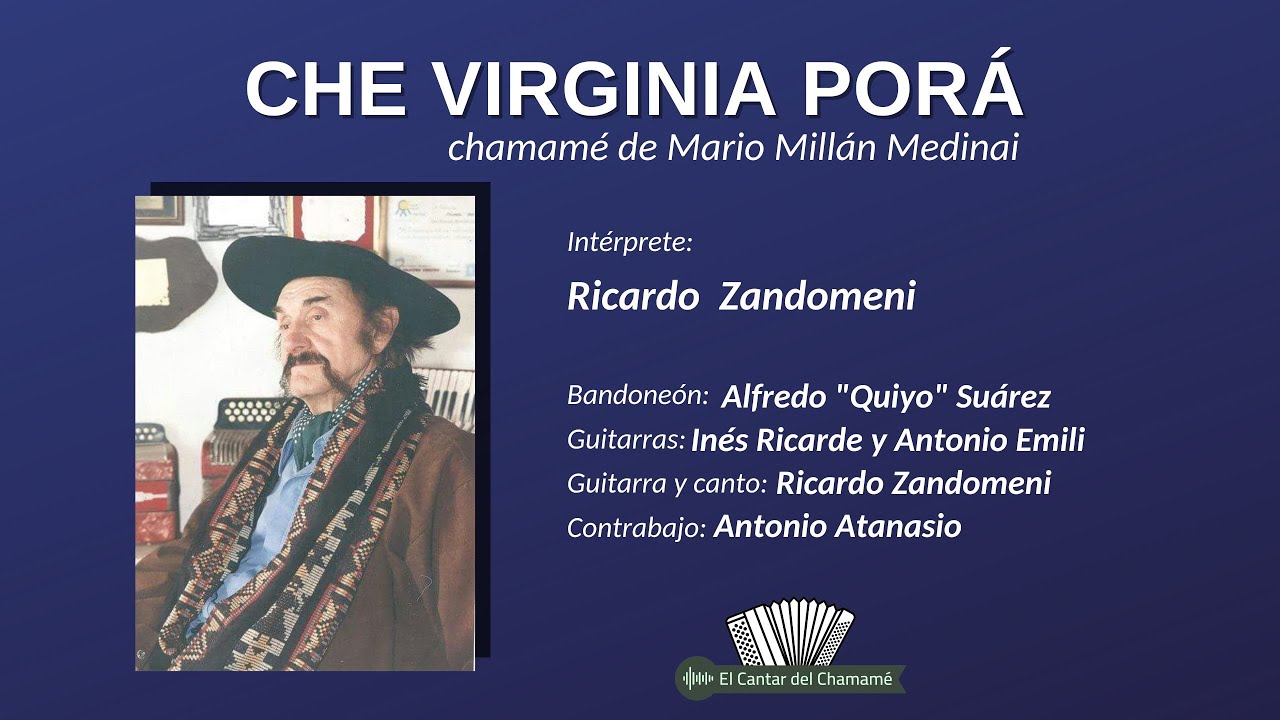 Che Virginia porá (chamamé de Mario Millán Medina)