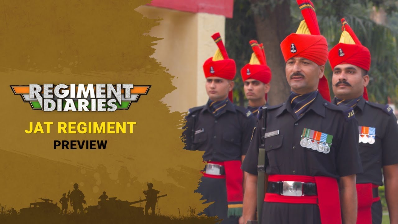 Regiment Diaries  - Episode 3 - Jat Regiment - Preview