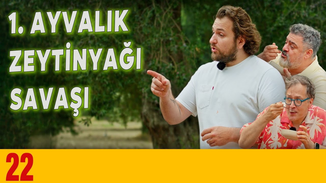 1. Ayvalık Zeytinyağı Savaşı - Olmaz &Ouml;yle Gastronomi - Şef Sinan B&uuml;deyri - B22