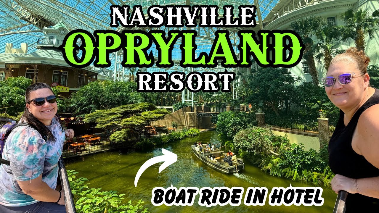 Unbelievable NASHVILLE Hotel! Gaylord Opryland Resort | Walking Hotel W/ A Boat Ride |Grand Ole Opry