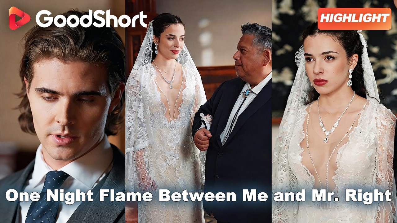 From betrayal to billionaire love 👑One Night Flame Between Me and Mr. Right⚡ #goodshort