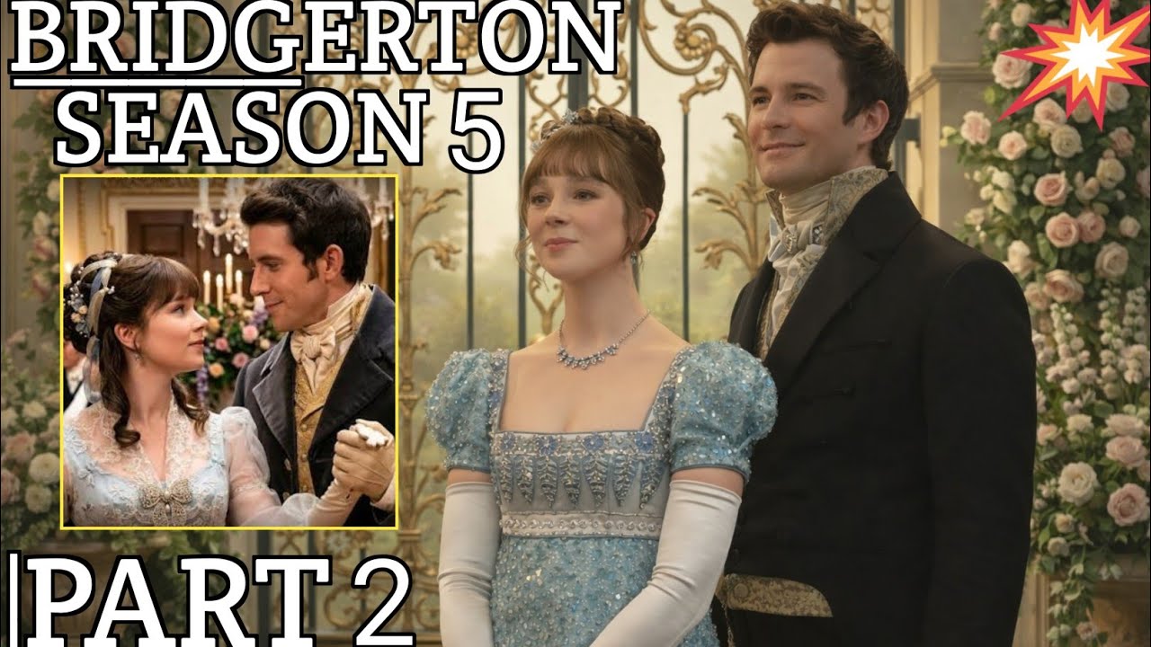 Bridgerton Season 5 Is Bigger Than Anyone Expected
