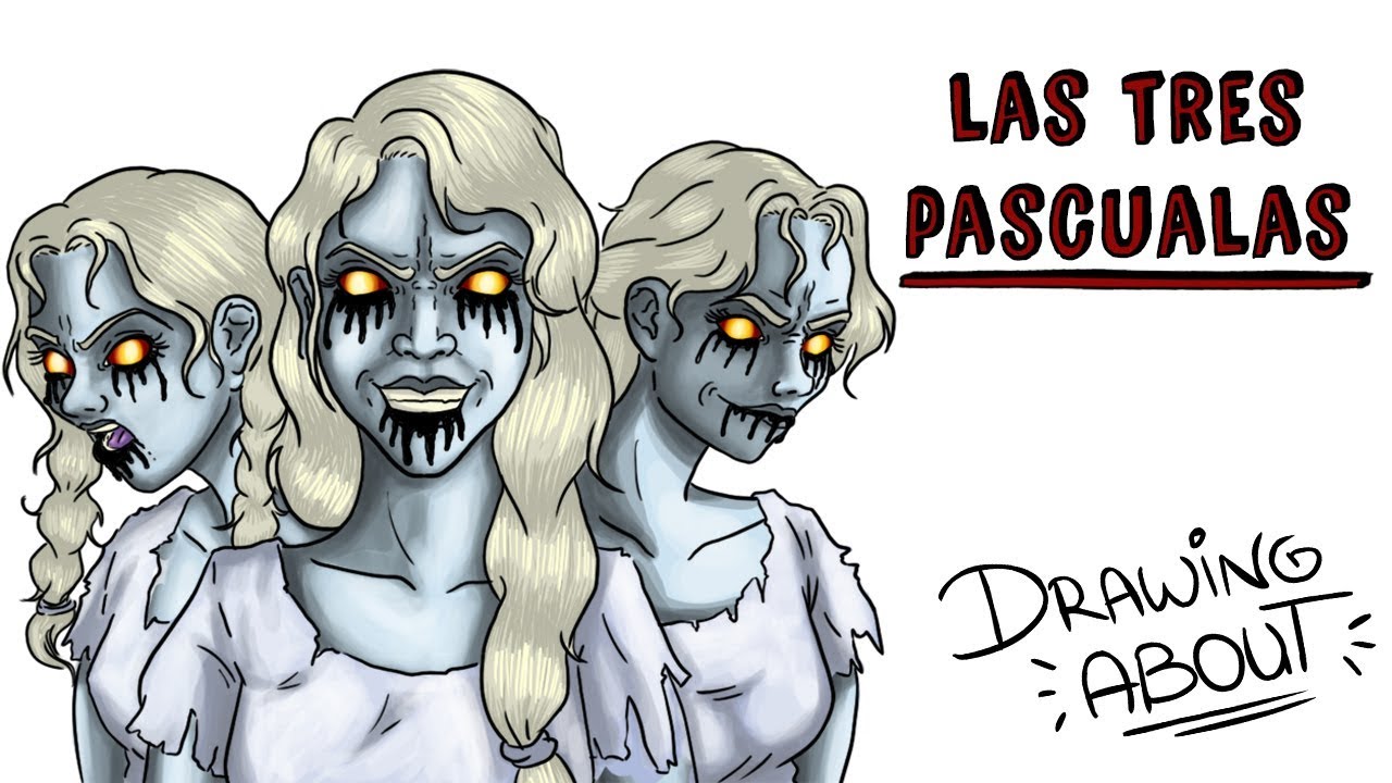 LA LEYENDA DE LAS TRES PASCUALAS | Draw My Life