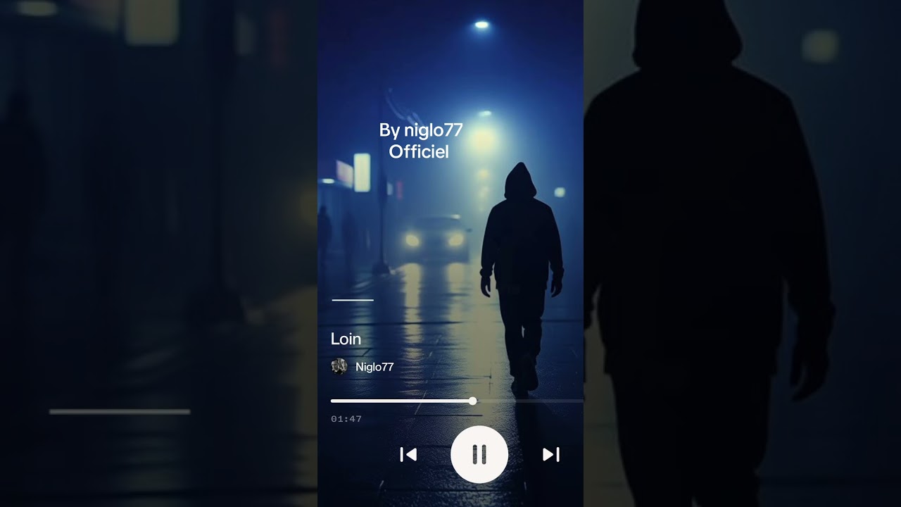 Loin by niglo77 officiel 