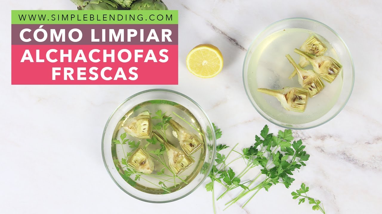 CÓMO LIMPIAR ALCACHOFAS FRESCAS | Aprende a limpiar alcachofas | Truco de cocina