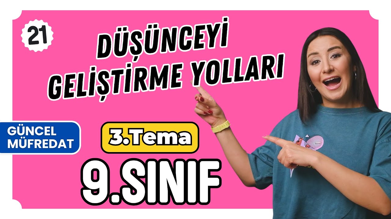 Düşünceyi geliştirme yolları📌Türk dili ve edebiyat📌9. sınıf 2. dönem 3. tema yeni müfredat