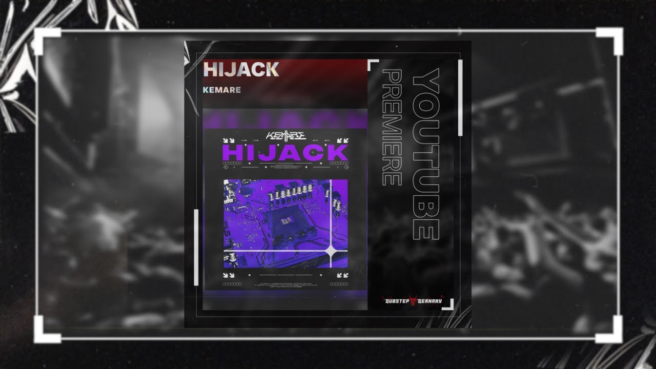 KEMARE - Hijack