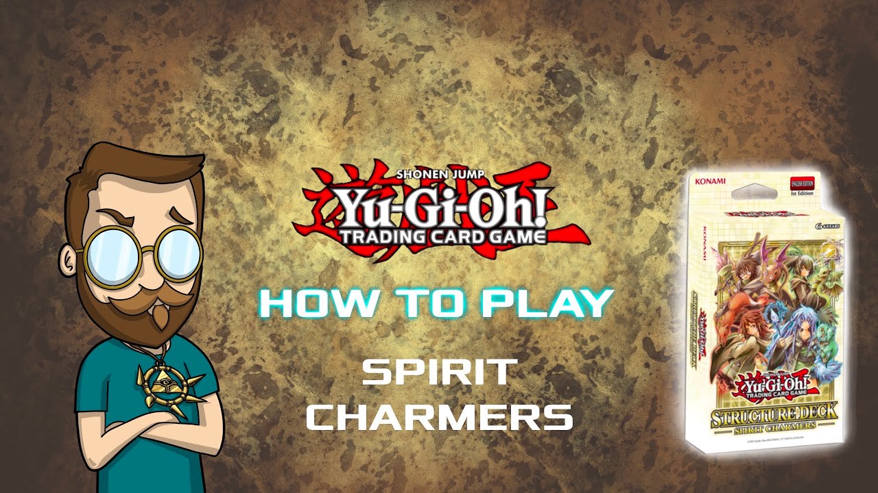 #Yugioh #SpiritCharmer #Tutorial Yu-Gi-Oh! Spirit Charmer Deck Tutorial + Combos for 5K+ATK
