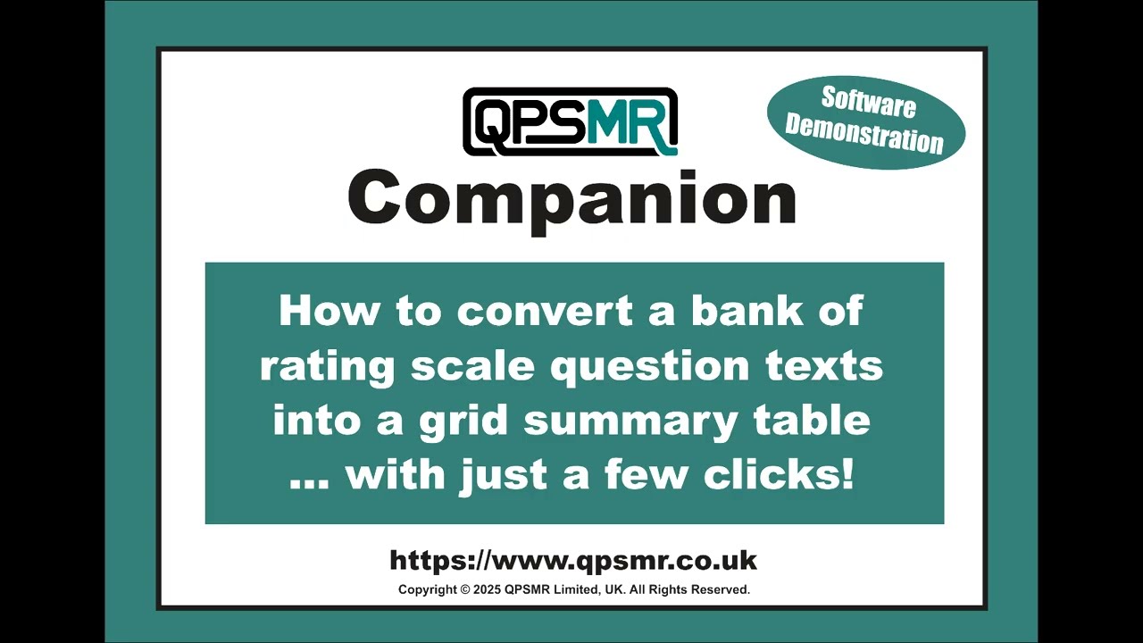 QPSMR Companion - Converting Rating Scale Question Texts Into A Grid Summary