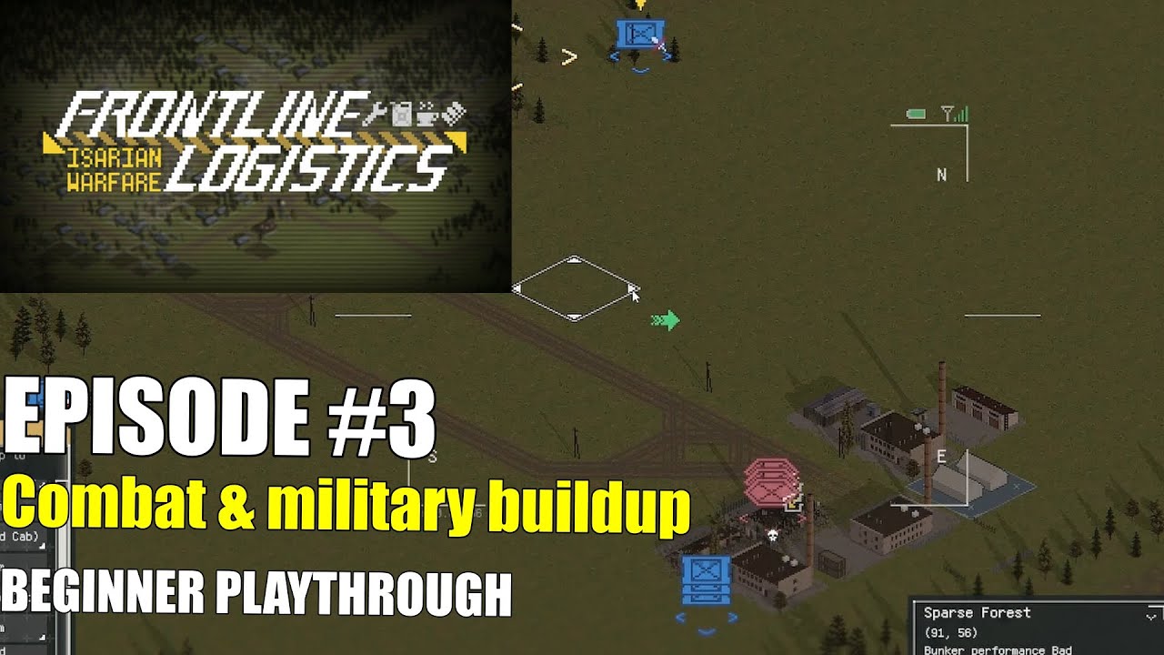 Frontline Logistics: Isarian Warfare — Beginner Playthrough #3 | Combat
