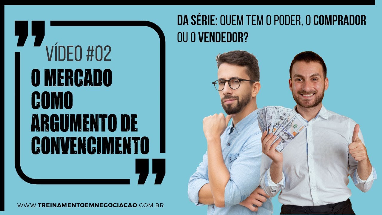 #02 - O Mercado como Argumento de Convencimento