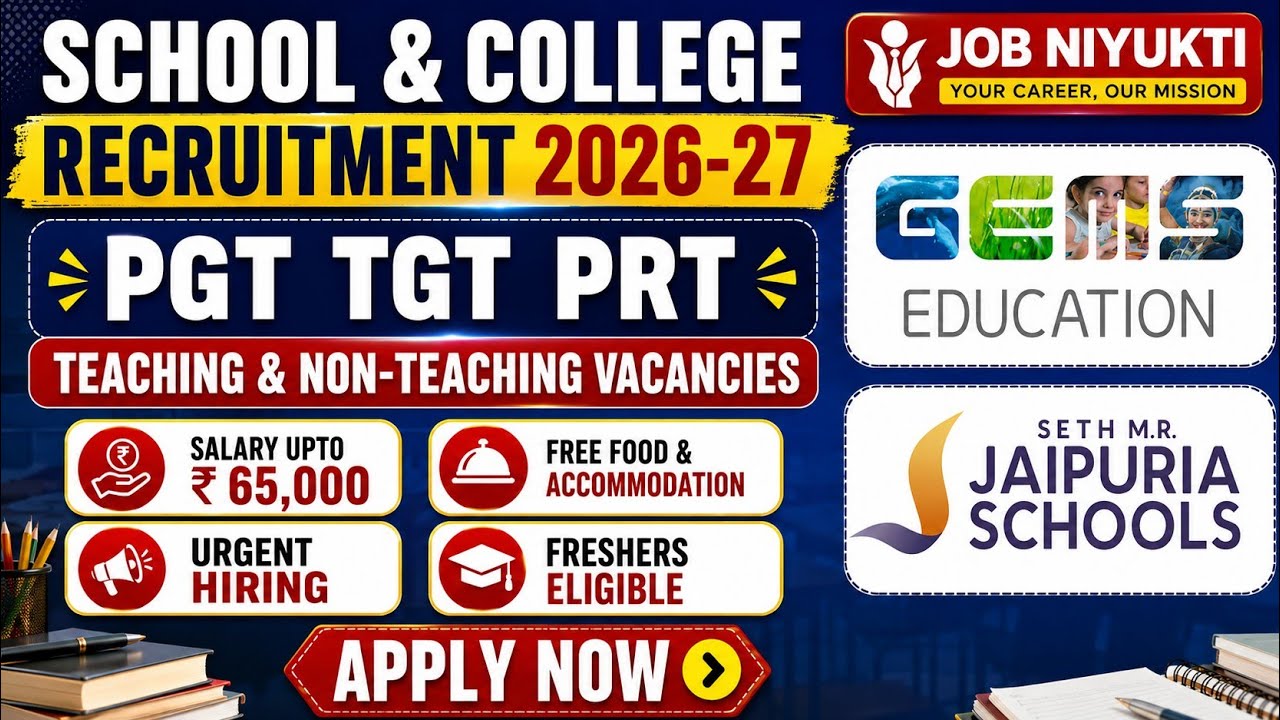 🔥 Top School & College Vacancies 2026-27 | Teaching & Non-Teaching Vacancies 2026 | PGT TGT PRT #job