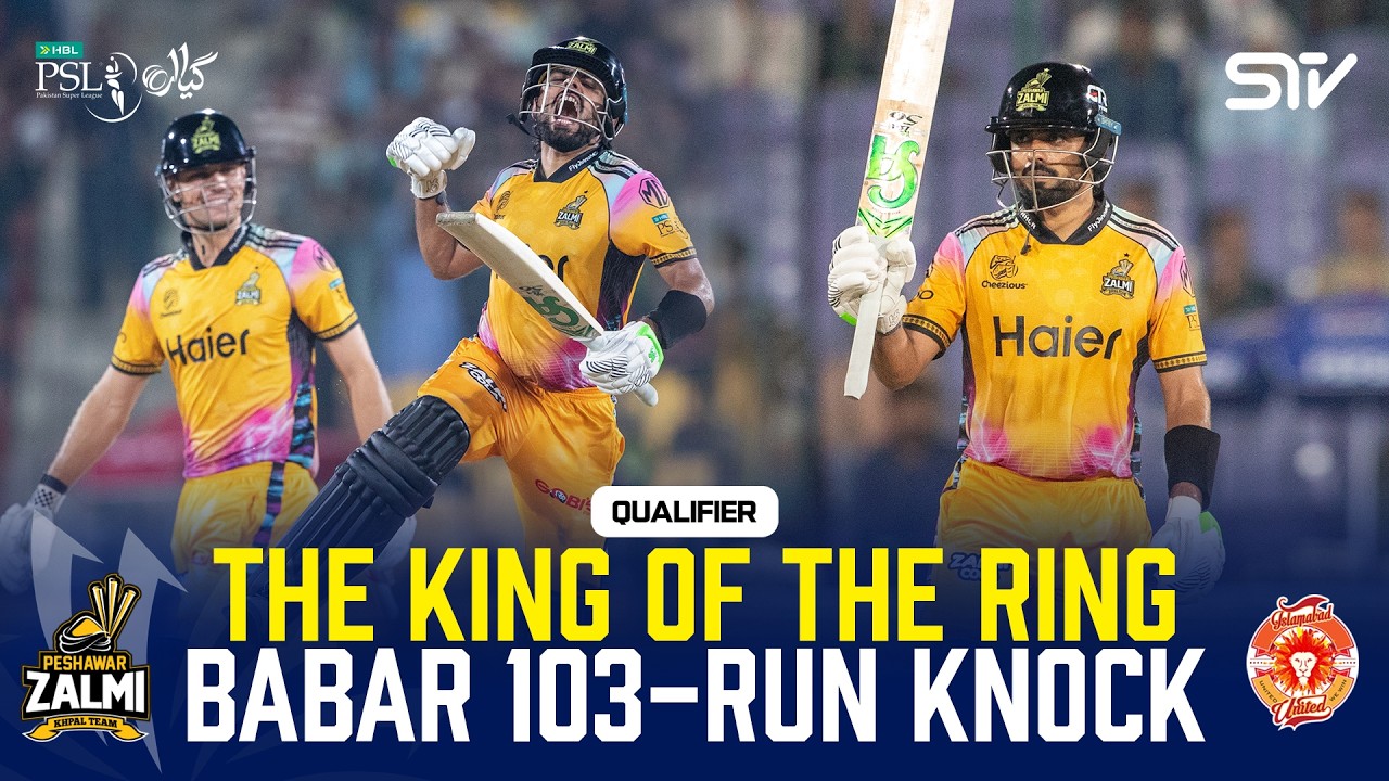KING OF THE RING, Babar Azam 103 Runs Knock | Zalmi vs United | Qualifier | M41 | HBL PSL 11 | MZB1J