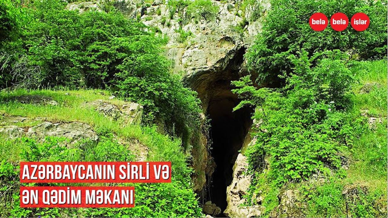 28 il sonra azadlığa qovuşan Azıx mağarası