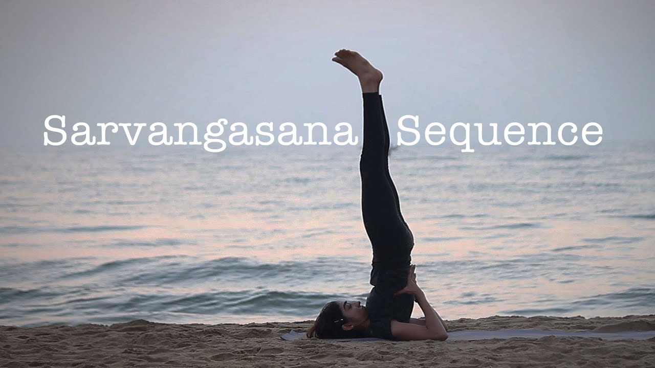 Shoulderstand - Sarvangasana Sequence - Ventuno Yoga&U