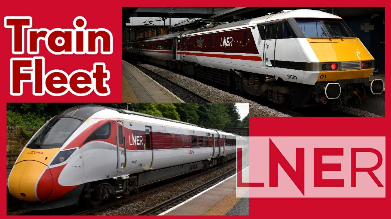 London North Eastern Railway (LNER) Train Fleet | Current, Past & Future Rolling Stock [UPDATED]