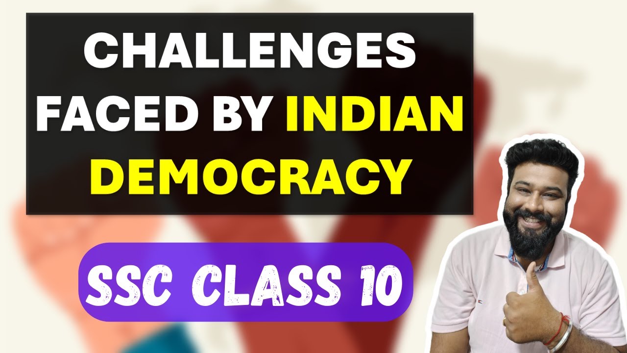 Challenges Faced By Indian Democracy | History and Political Science SSC Class 10 | MH State Board