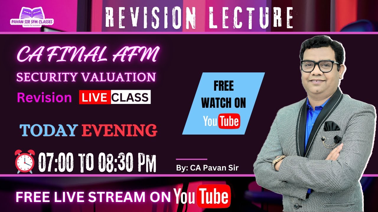 CA_FINAL_AFM_SECURITY_VALUATION_REVISION_CLASS