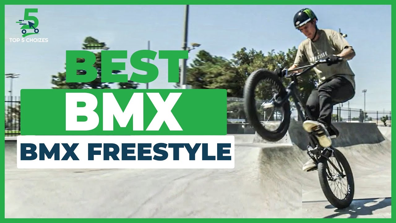 5 Best BMX Freestyle Bikes 2022 | What is the best freestyle BMX?