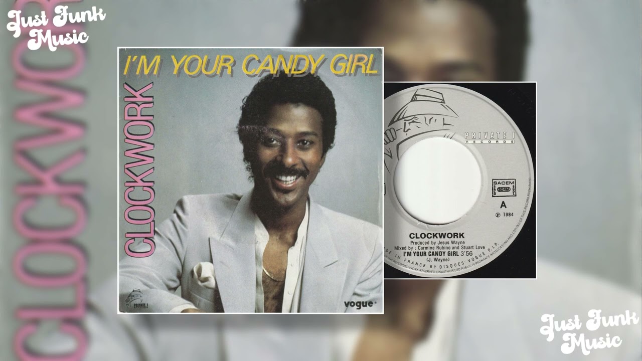 Clockwork - I'm Your Candy Girl (1984 - Private Records)