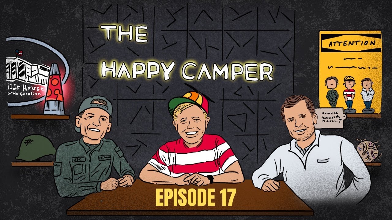 The Happy Camper: Episode 17