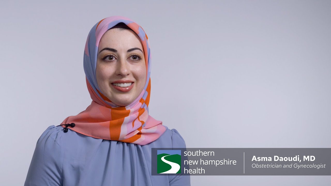 Meet Dr. Asma Daoudi, Obstetrician and Gynecologist at Southern NH Health