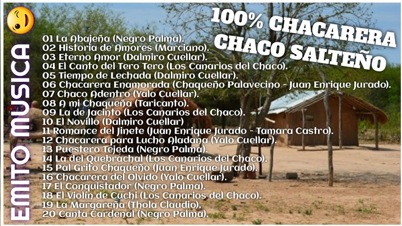 100 % Chacareras // Chaco Salte&ntilde;o