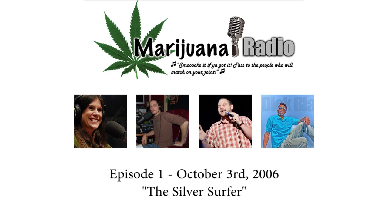 Marijuana Radio - Episode 1: 