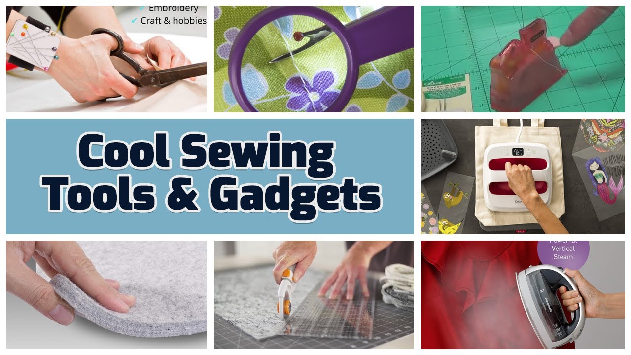 7 Cool Sewing Tools and Gadgets - Take the Best