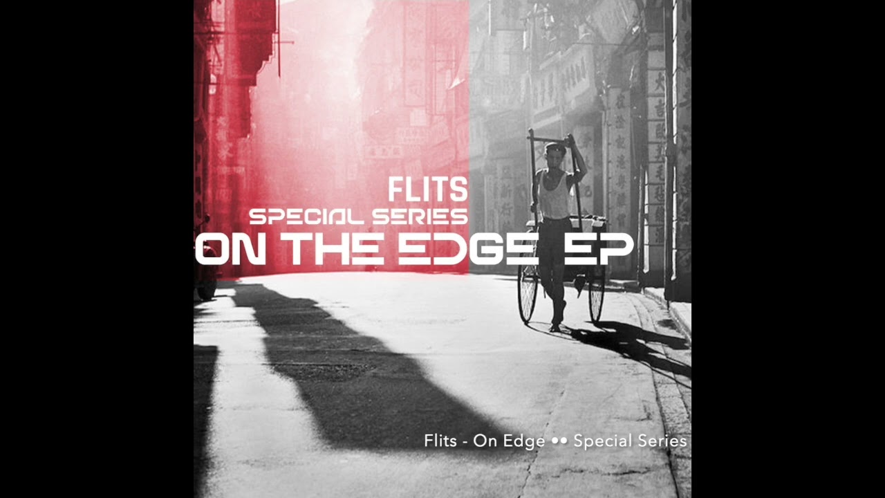 Flits - Properly &bull;&bull; [Special Series]