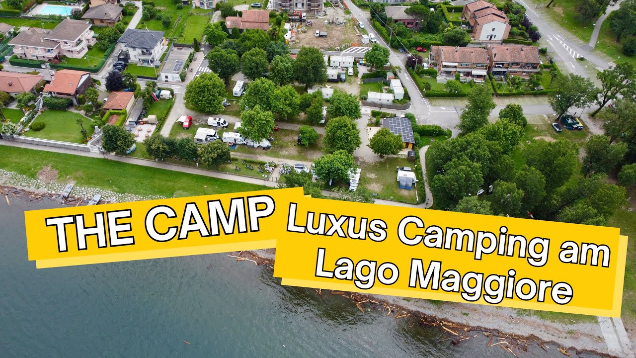 Glamping am Lago Maggiore The CAMP - Campingplatz CHECK