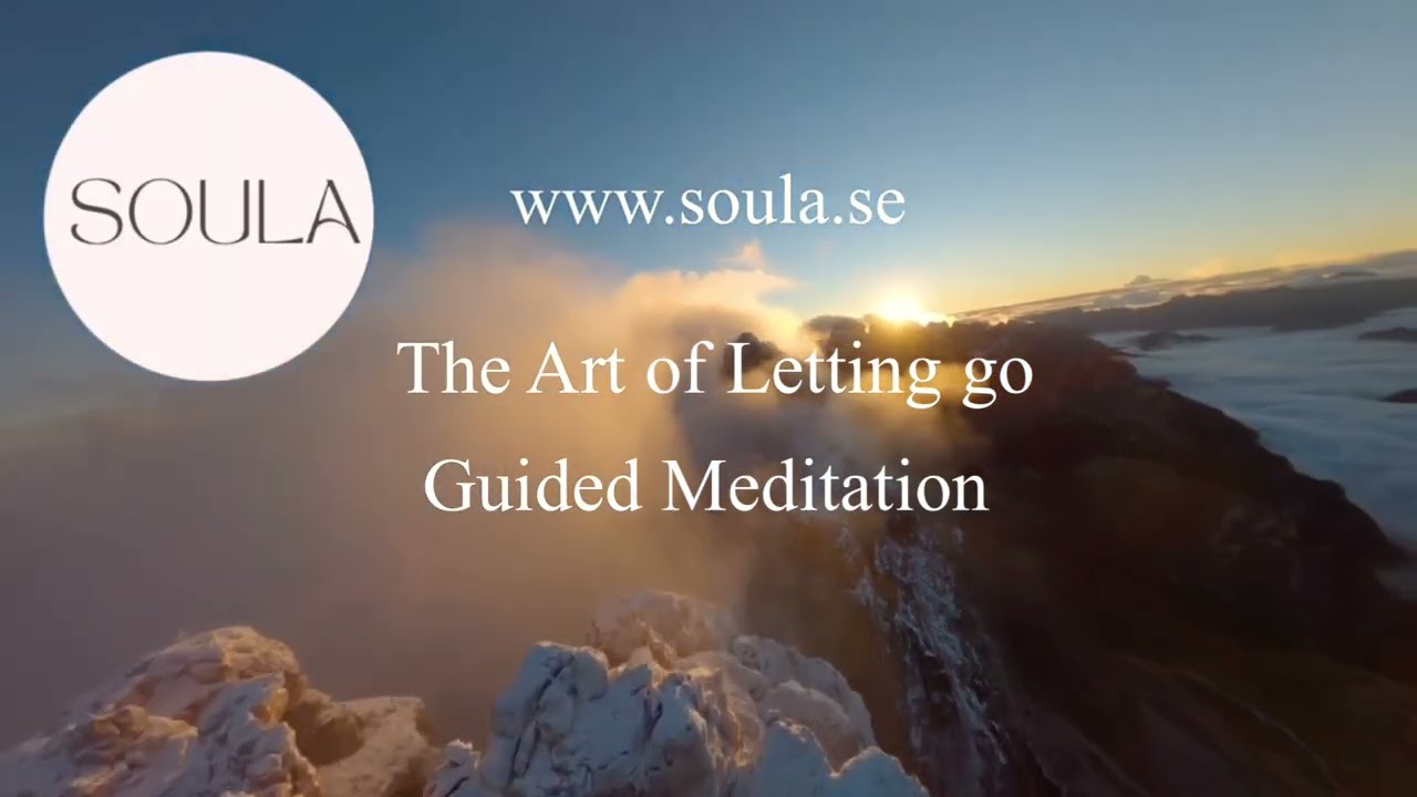Guided Meditation for letting go of what no longer serves you 