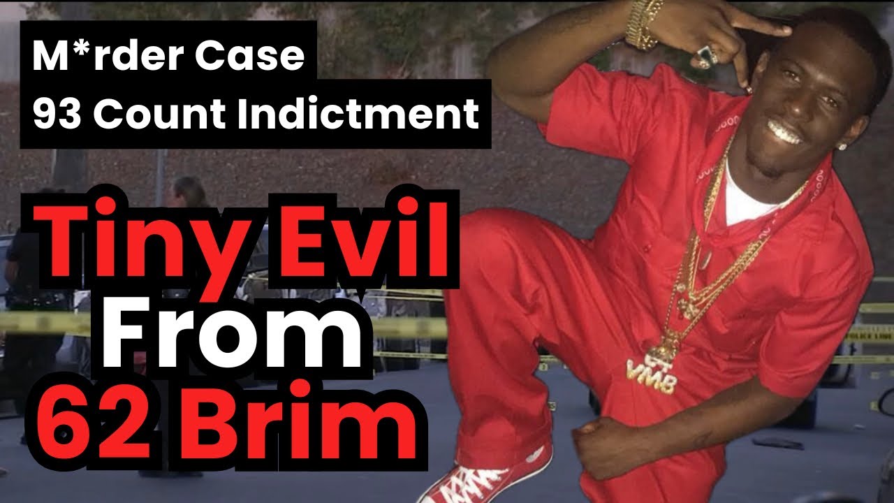 Tiny Evil From 62 Brims Indicted on 93 Counts & Then Charged w/ M*rder