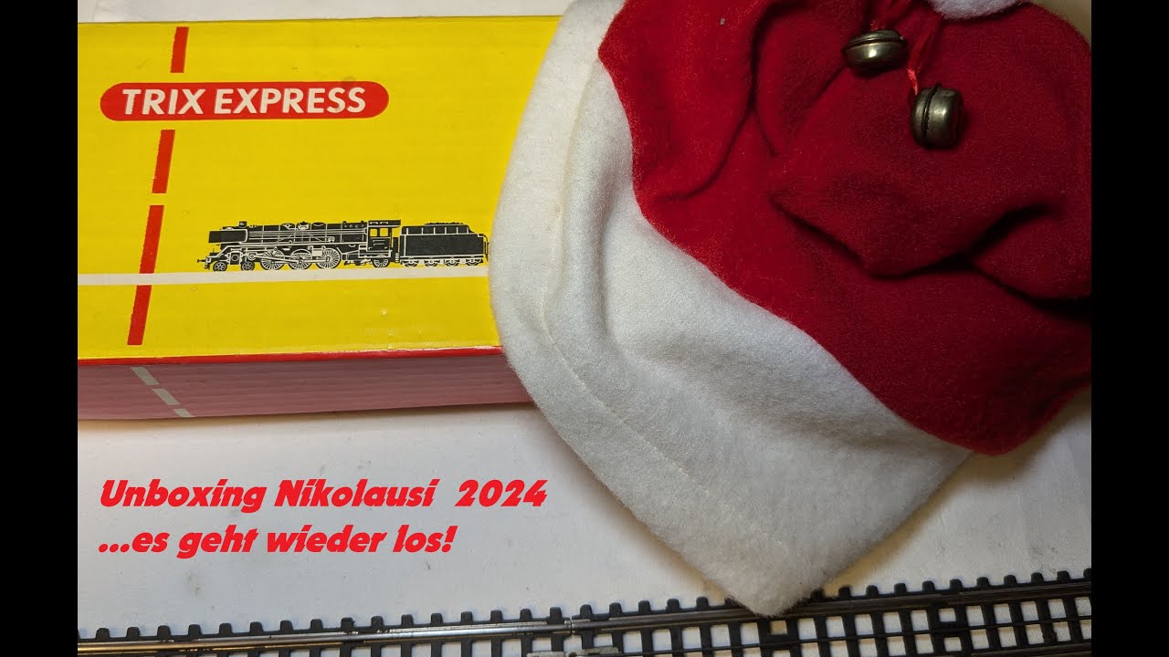 Trix Express: Unboxing zum Nikolausi 2024. Wie gut sind die Stücke wirklich?