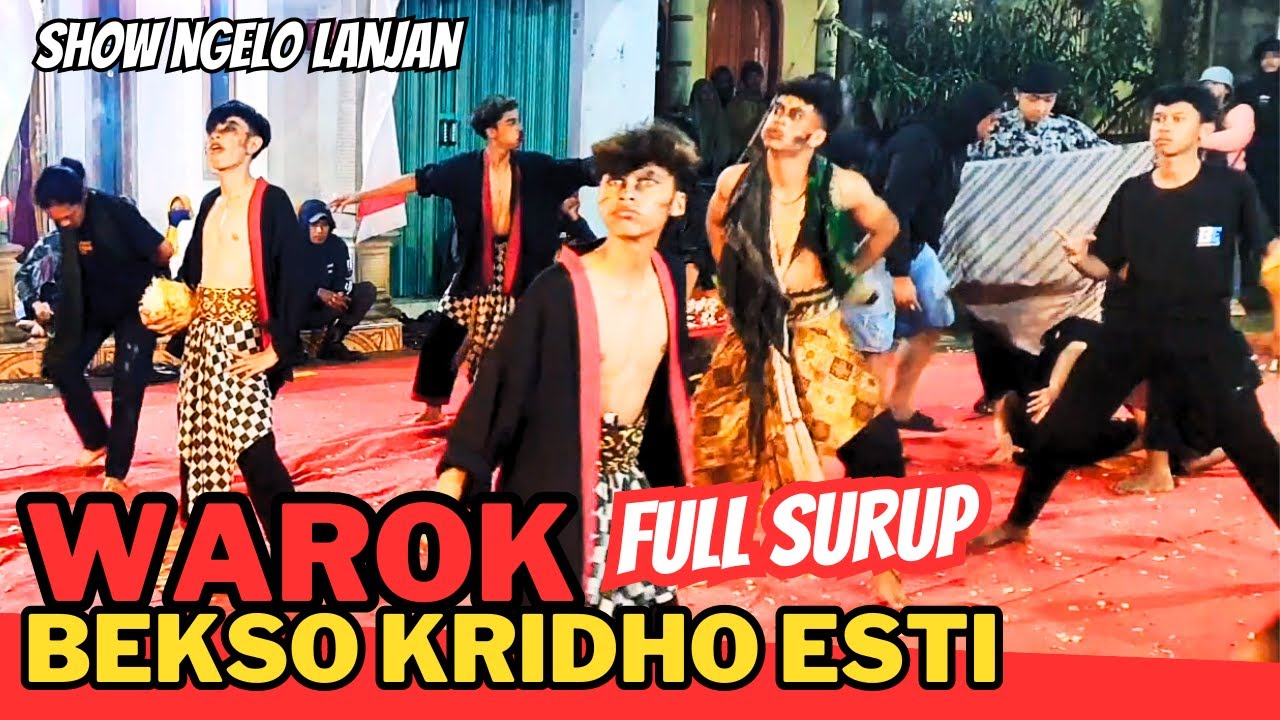WAROK AMBYAR - BEKSO KRIDHO ESTI - 17'an & Merti Dusun Ngelo, Lanjan - Sumowono - Kab. Semarang