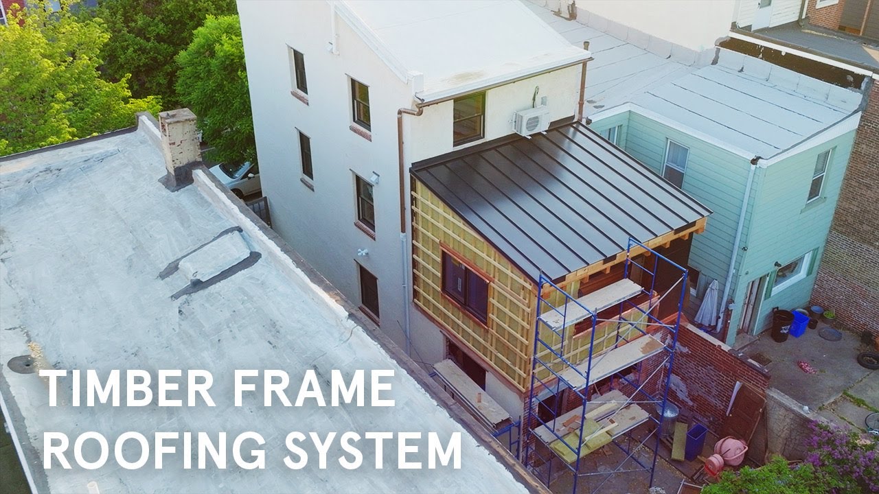 Urban Timber Frame Roofing System [FULL]