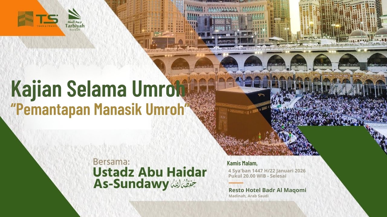 Pemantapan Manasik Umroh