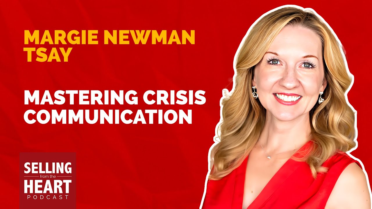 Mastering Crisis Communication featuring Margie Newman Tsay