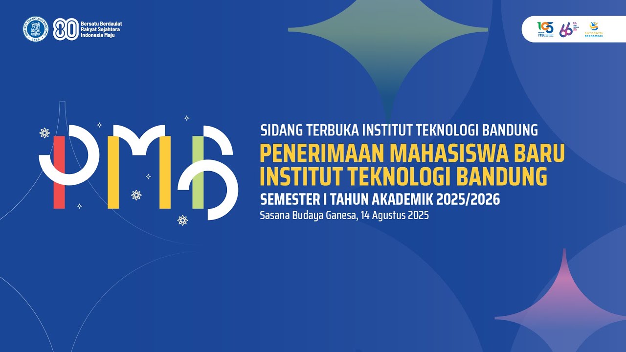 Sidang Terbuka Penerimaan Mahasiswa Baru ITB Semester I TA 2025/2026 (Sesi 2)