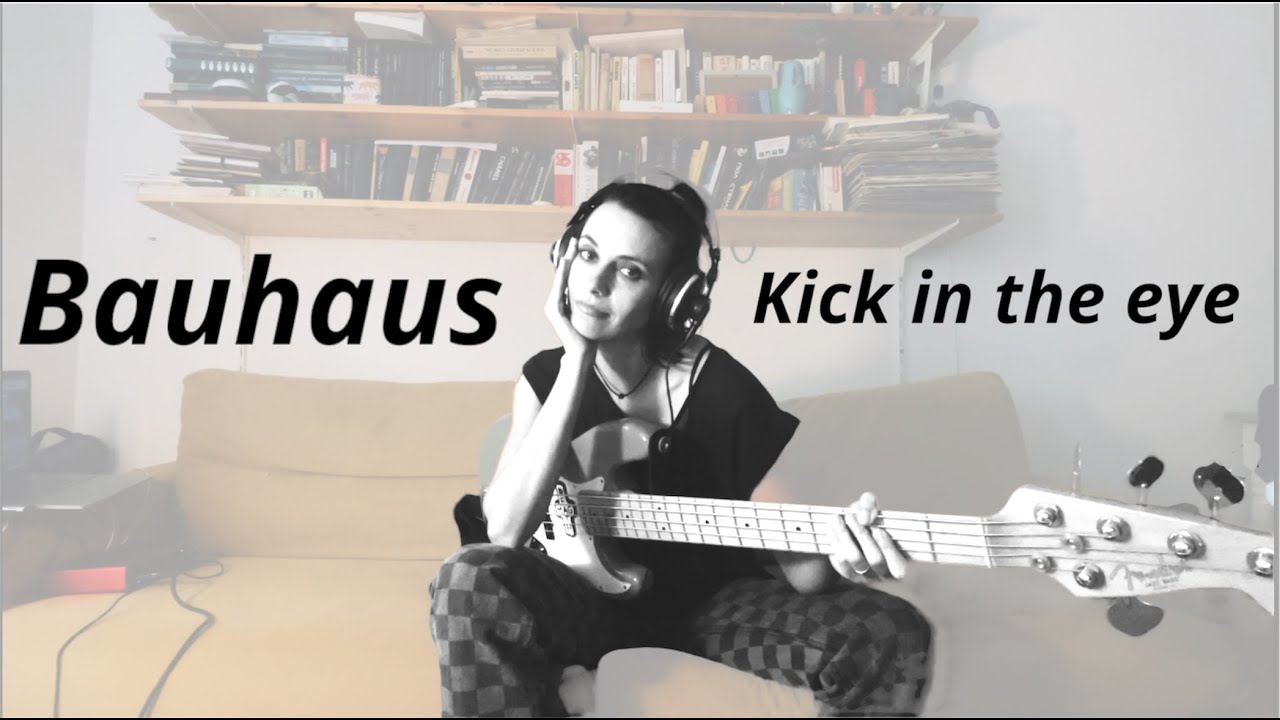 Bauhaus - Kick in the eye (bass cover)