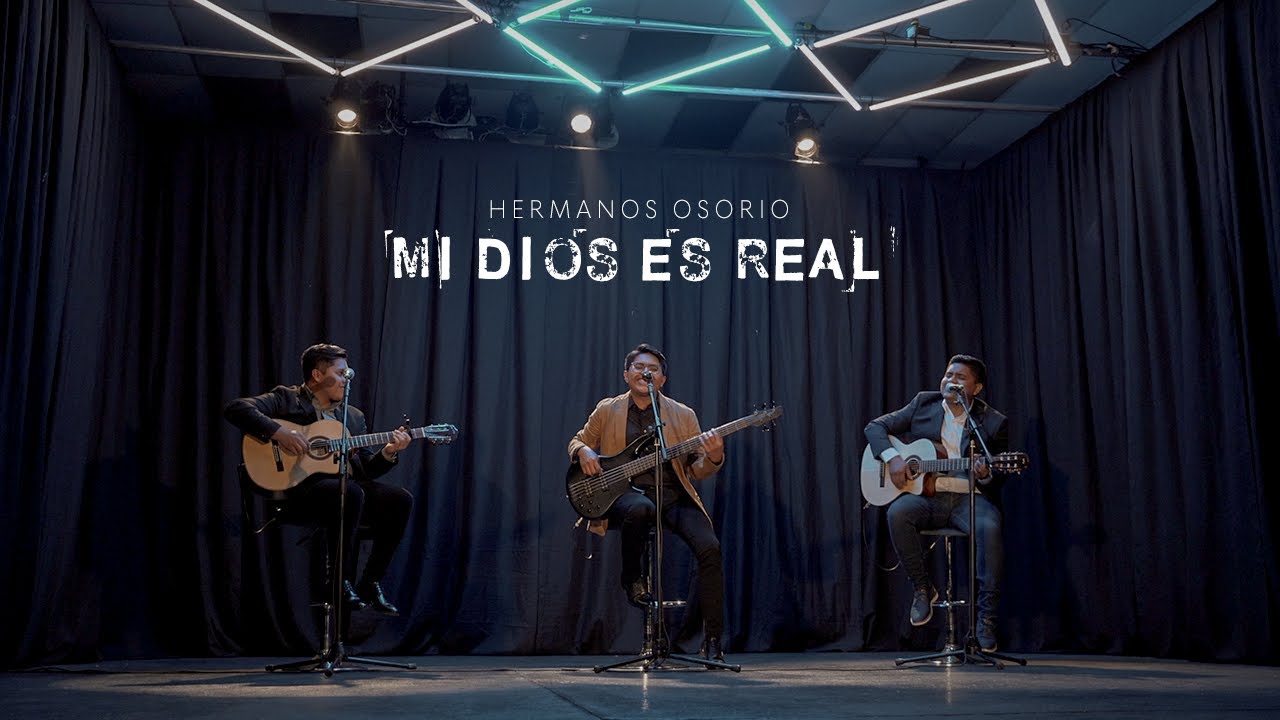 Mi Dios Es Real- Hermanos Osorio (Álbum Amigo Fiel)