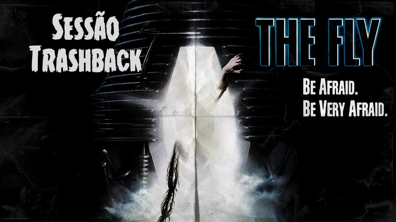 Sessão Trashback: A Mosca (1986) - TRASHEIRA VIOLENTA