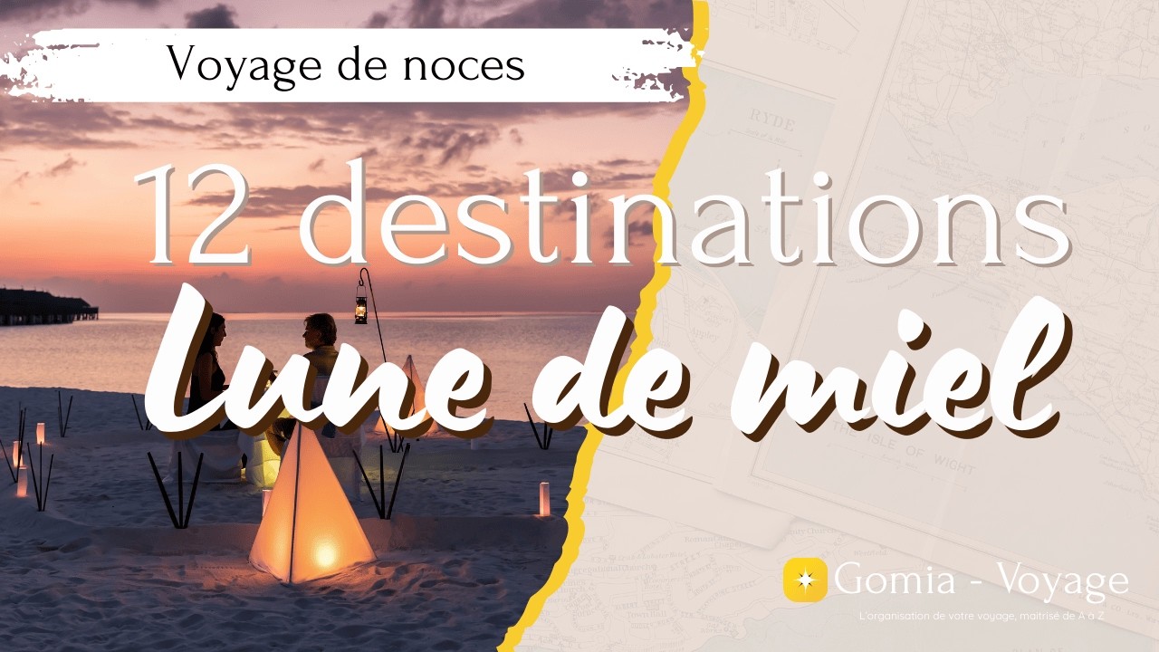 Voyage de noces : TOP 12 DESTINATIONS pour une lune de miel de r&ecirc;ve (classiques + insolites)