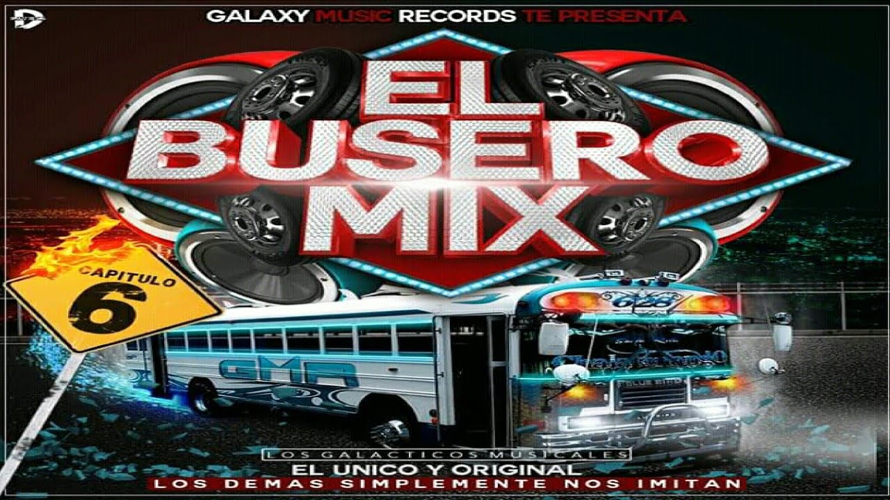 Mix Reggaeton Hits 🚌 El Busero Mix Vol.6 🌑 DJ Emerson - Galaxy Music Records