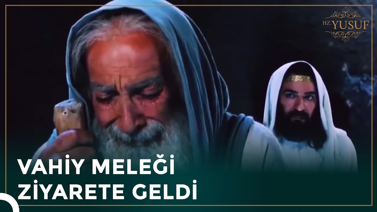 Hz. Yakup ve Cebrail'in Konuşması | Hz. Yusuf