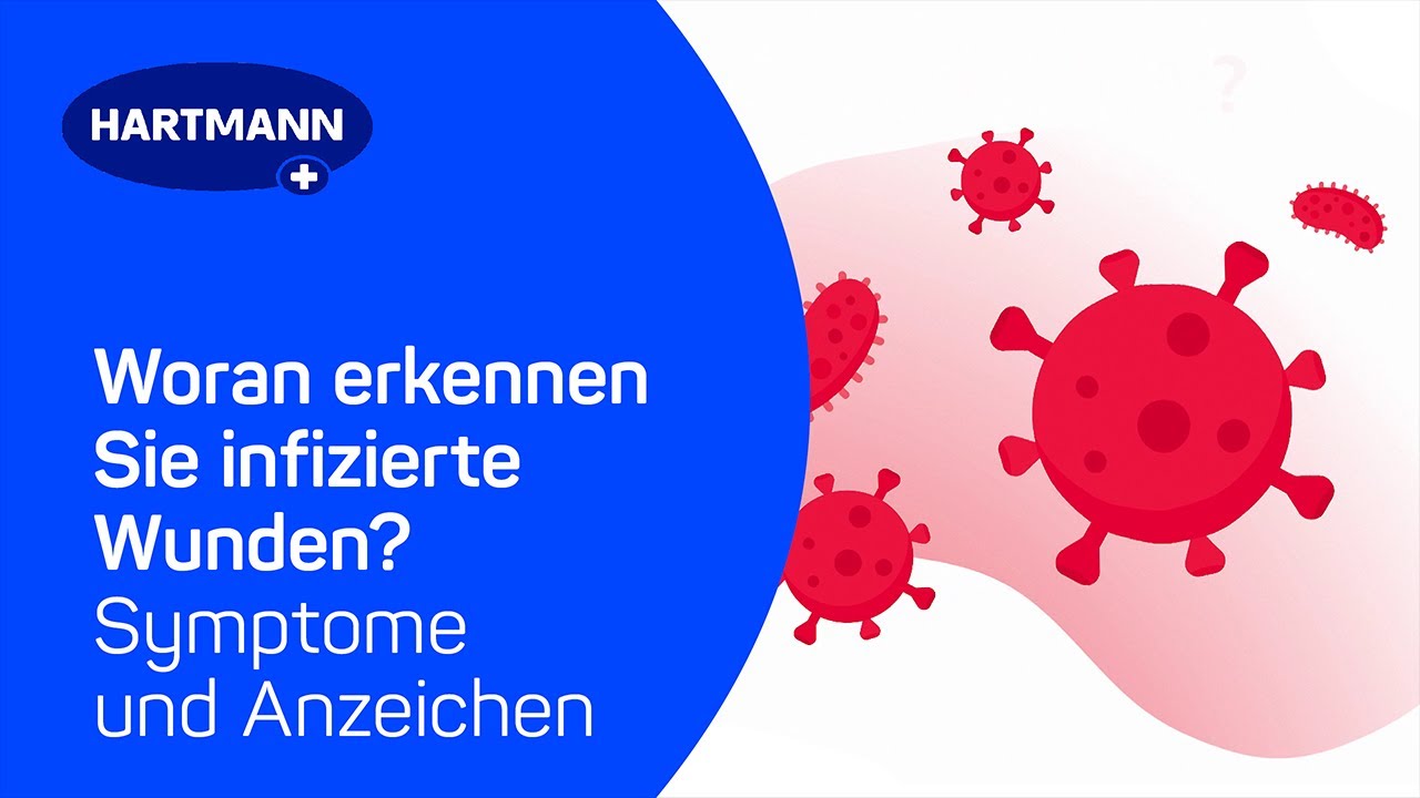 Woran erkennen Sie infizierte Wunden? Symptome und Anzeichen einer Wundinfektion