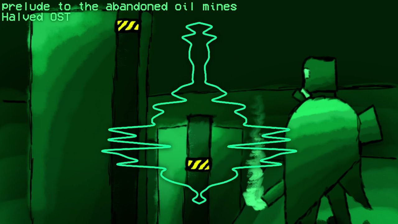 prelude to the abandoned oil mines - Halved OST