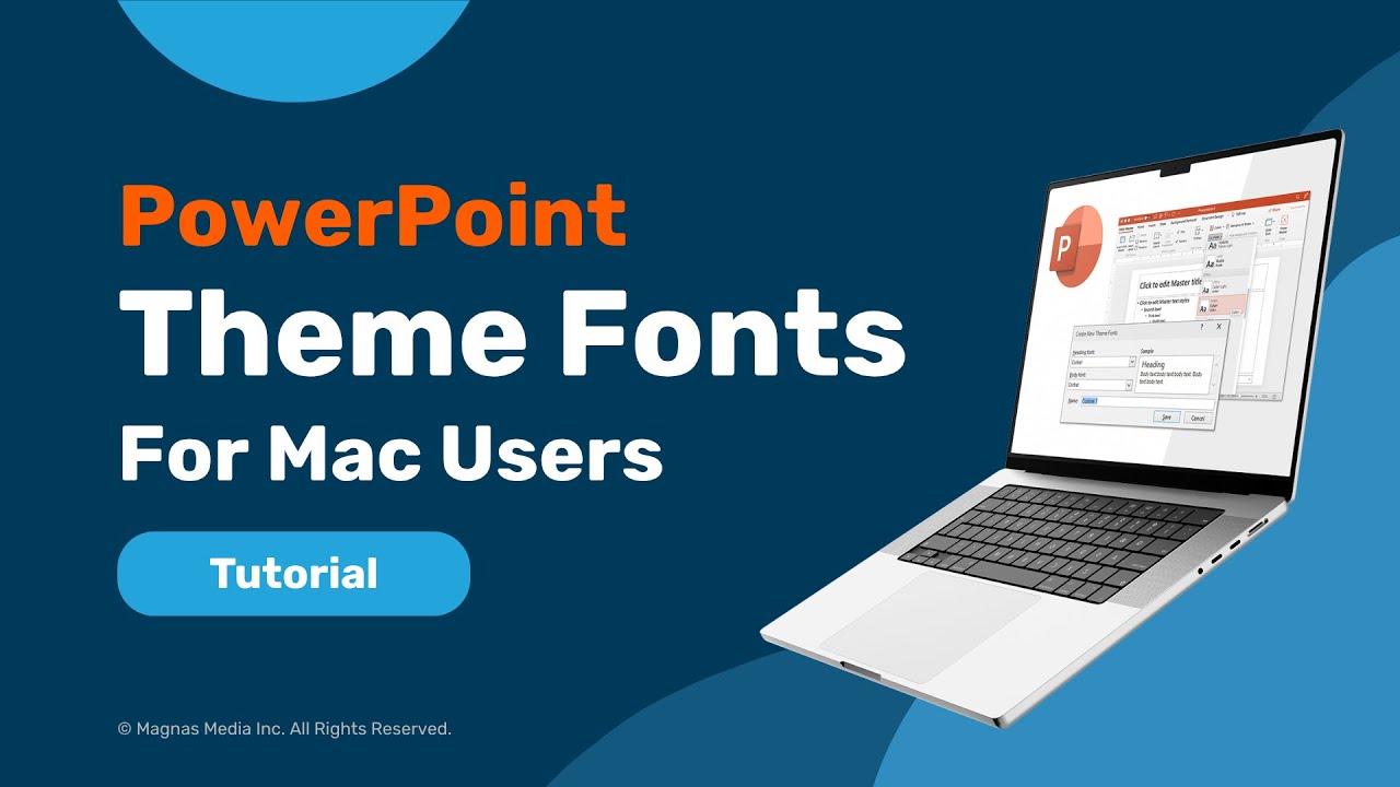 PowerPoint Theme Fonts for Mac Users