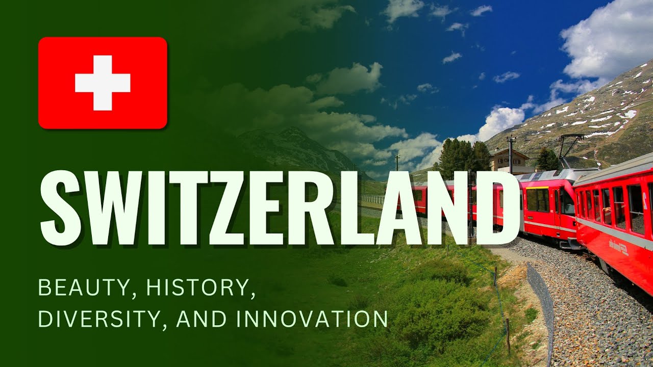 Switzerland: A Beautiful Blend Of History, Diversity, And Innovation.